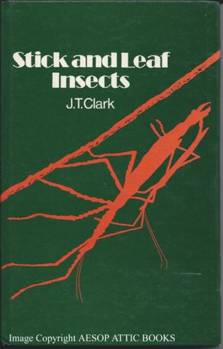 Stick and Leaf Insects by JT Clark - cover